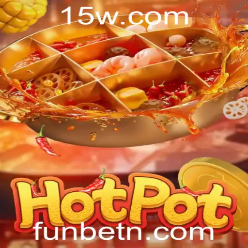 Descobrindo o Mundo do Hotpot: A Diversão do Jogo de Funbet
